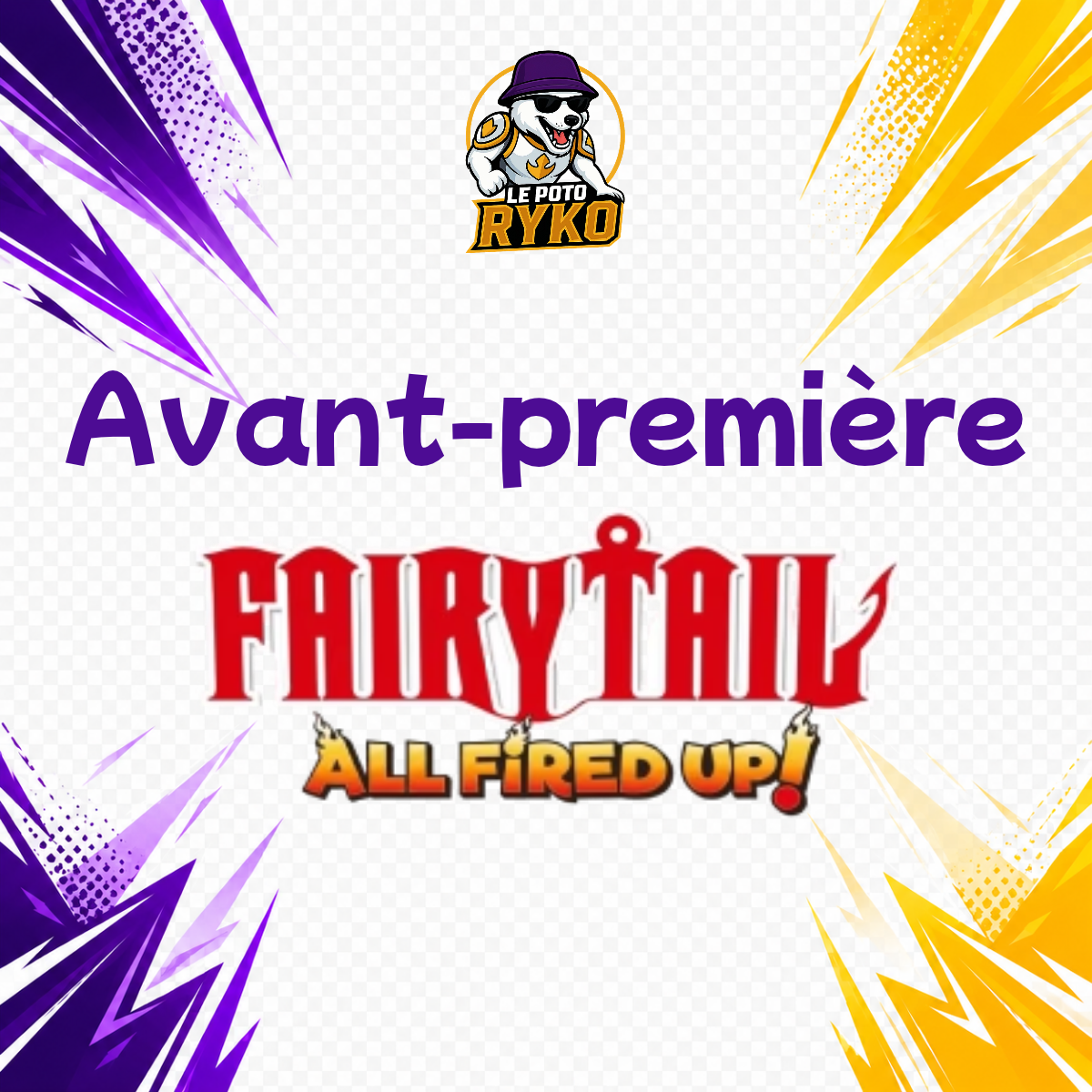 Avant-Première Fairy Tail - UniVersus - Jeudi 5 novembre